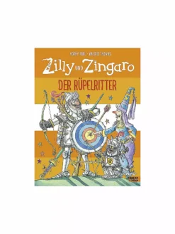 BELTZ & GELBERG VERLAG, Buch - Zilly Und Zingaro - Der Rüpelritter
