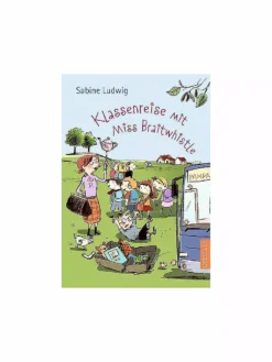 DRESSLER VERLAG, Klassenreise Mit Miss Braitwhistle