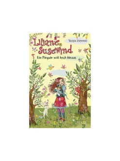 FISCHER SCHATZINSEL VERLAG, Liliane Susewind - Ein Pinguin Will Hoch Hinaus