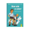G & G VERLAG, Buch - Brav Sein Ist Schwer (Gebundene Ausgabe) 2 G & G VERLAG, Buch - Brav Sein Ist Schwer (Gebundene Ausgabe) -Kinder Spielzeug Geschäft g26amp3Bgverlag buch bravseinistschwer28gebundeneausgabe29 1 768 1024 75 5940655 1
