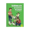G & G VERLAG, Buch - Schlimm Sein Ist Auch Kein Vergnügen 2 G & G VERLAG, Buch - Schlimm Sein Ist Auch Kein Vergnügen -Kinder Spielzeug Geschäft g26amp3Bgverlag buch schlimmseinistauchkeinvergnC3BCgen 1 768 1024 75 6058906 1