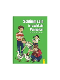 G & G VERLAG, Buch - Schlimm Sein Ist Auch Kein Vergnügen