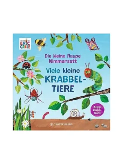 GERSTENBERG VERLAG, Die Kleine Raupe Nimmersatt - Viele Kleine Krabbeltiere