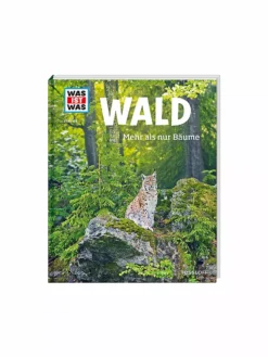 TESSLOFF VERLAG, Buch - Was Ist Was - Wald - Mehr Als Nur Bäume 134