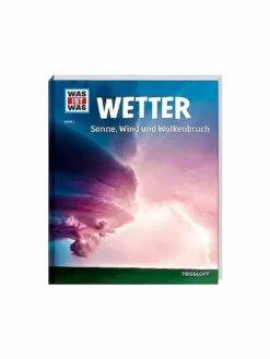 TESSLOFF VERLAG, Buch - Was Ist Was - Wetter - Sonne, Wind Und Wolkenbruch (7)