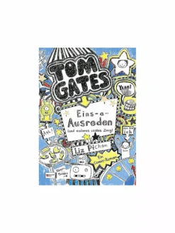 VGS EGMONT SCHNEIDER VERLAG, Tom Gates - Eins-a-Ausreden Und Anderes Cooles Zeug Band 2